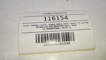 LAMPA POLSTROVÁNÍ OSVĚTLENÍ INTERIÉR KABINY SKODA KAMIQ SCALA 654947290A
