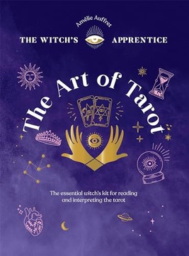 ART OF TAROT - Amelie Auffret [KSIĄŻKA]