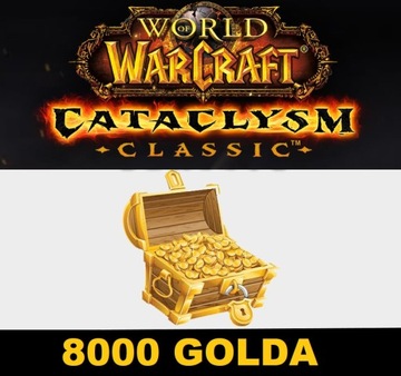 WOW CATACLYSM CLASSIC SERWERY EU 8000 GOLDA 8K ZŁOTA A/H