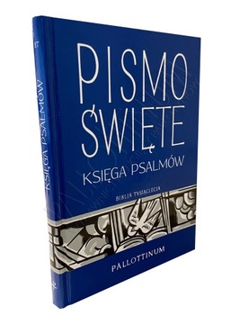 PISMO ŚWIĘTE KSIĘGA PSALMÓW / format A5