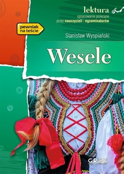 WESELE Z OPRAC. GREG STANISŁAW WYSPIAŃSKI