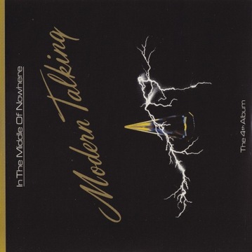 MODERN TALKING IN THE MIDDLE OF NOWHERE 1 CD 4 ALB