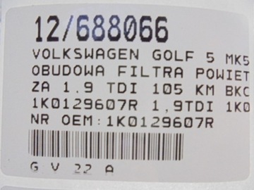 GOLF 5 V POUZDRO FILTRU VZDUCHU 1K0129607R 1,9TDI 1K0129618AE PŘÍVOD