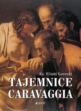 TAJEMNICE CARAVAGGIA, KS. KAWECKI WITOLD