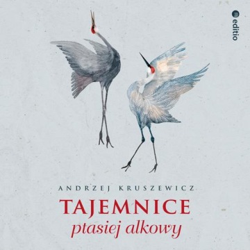TAJEMNICE PTASIEJ ALKOWY ANDRZEJ KRUS.. AUDIOBOOK