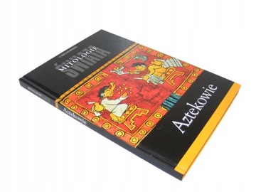 AZTEKOWIE MITOLOGIE ŚWIATA _____________TWARDA BDB