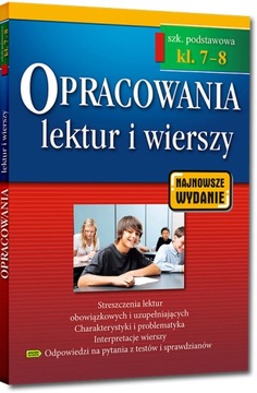 Opracowania lektur i wierszy - SP - klasy 7-8