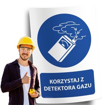 Naklejki BHP znak ostrzegawczy KORZYSTAJ Z DETEKTORA GAZU
