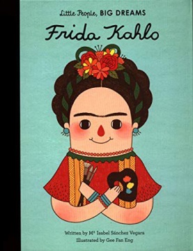 FRIDA KAHLO: LITTLE PEOPLE, BIG DREAMS: 2 - Maria