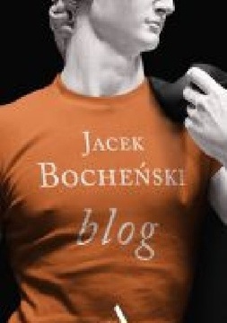 Ujście Blog trzeci + Blog Jacek Bocheński