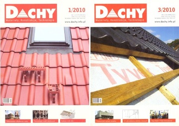 Dachy Konstrukcje dachowe Rok 2010 NUMERY 1,3