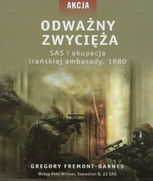 Odważny zwycięża sas i okupacja irańskiej...