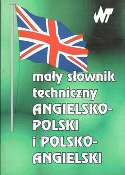 Mały słownik techniczny angielsko-polski