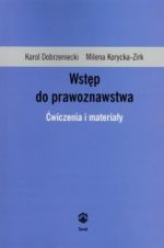 WSTĘP DO PRAWOZNAWSTWA ĆWICZENIA I MATERIAŁY wyd.4