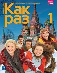 Kak raz Język rosyjski 1 Podręcznik Olga Tatarchyk