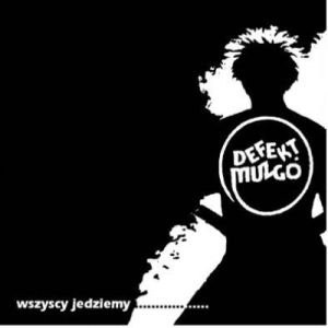 Muzgó Defect - We're All Go... *CD