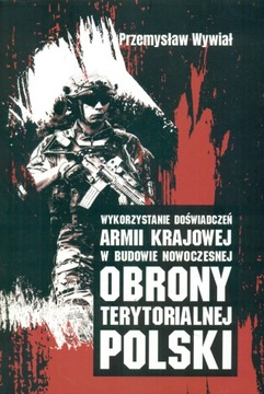 WYKORZYSTANIE DOŚWIADCZEŃ ARMII KRAJOWEJ