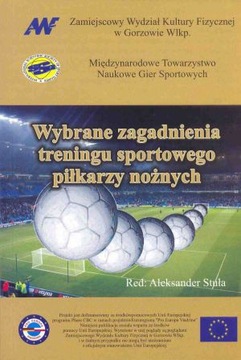 Wybrane zagadnienia treningu sportowego piłkarzy