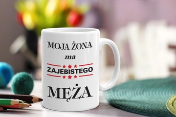 kubek dla niego, dla faceta, dla męża, dla chłopaka - dzień mężczyzny