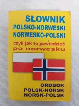 SŁOWNIK POLSKO NORWESKI NORWESKO POLSKI CZYLI... /QV963