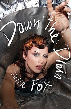 DOWN THE DRAIN - Julia Fox (KSIĄŻKA)