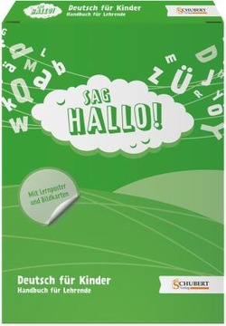 SAG HALLO! Handbuch für Lehrende, m. 174 Beilage, m. 1 Beilage, 3 Teile: De