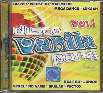 DISCO VANILA PARTY vol.1 Cliver Weekend Skalar