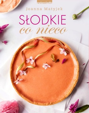 SŁODKIE CO NIECO