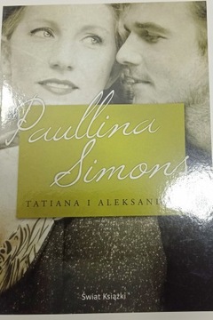 Tatiana i Aleksander Paullina Simons NOWA