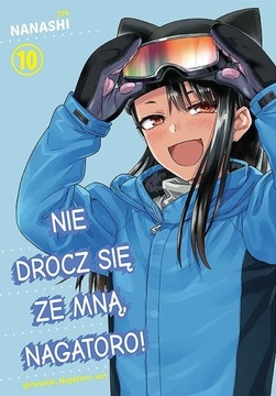 Nie drocz się ze mną, Nagatoro! - 10 - MANGA - NOWA
