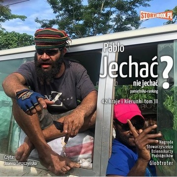 Audiobook | Jechać, nie jechać? Tom III. 42 kraje i kierunki - Pablo