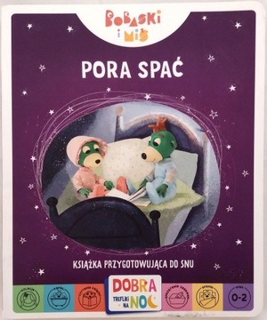 Bobaski i Miś Pora spać