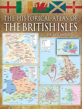 The Historical Atlas of the British Isles (2023)