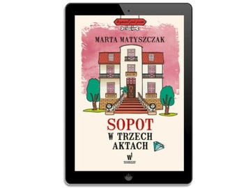 Сопот в трёх действиях - электронная книга