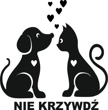 NAKLEJKA NIE KRZYWDŹ DUŻA! KOLORY