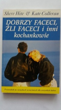DOBRZY FACECI, ŹLI FACECI I INNI KOCHANKOWIE
