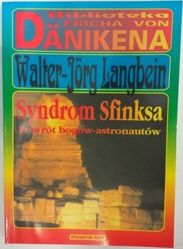 SYNDROM SFINKSA. POWRÓT BOGÓW-ASTRONAUTÓW