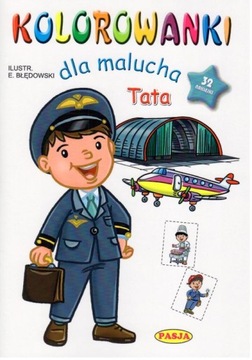 KOLOROWANKI DLA MALUCHA. TATA.