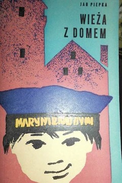 Wieża z domem Jan Piepka