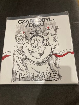 CZARNOBYL ZDRÓJ Chory mózg LP Nowa!