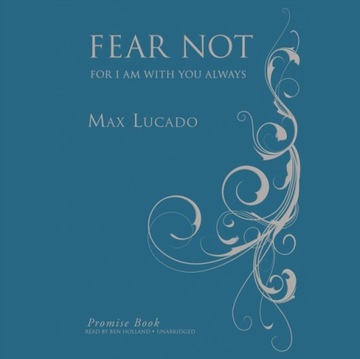 Fear Not Promise Book - Lucado, Max AUDIOBOOK