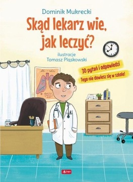 Skąd lekarz wie, jak leczyć? nagrodówka prezent