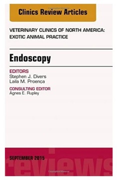 Endoscopy An Issue of Veterinary Clinics of North