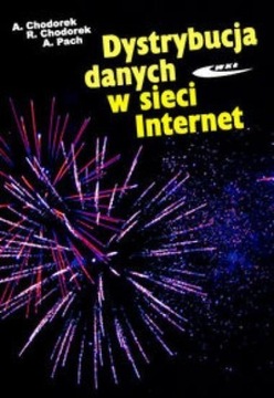 DYSTRYBUCJA DANYCH W SIECI INTERNET