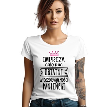 KOSZULKA NA WIECZÓR PANIEŃSKI DAMSKA DLA EKIPY PANNY MŁODEJ PREZENT | XL