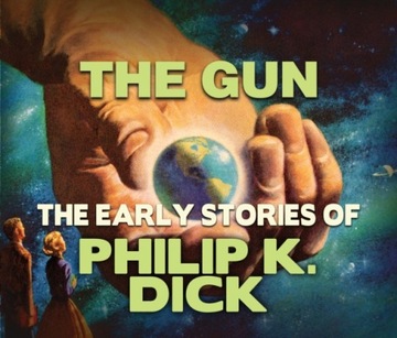 Gun - Dick, Philip K. AUDIOBOOK