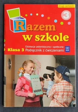 RAZEM W SZKOLE KLASA 3 Podręcznik Część 3 sem. 2