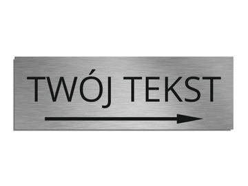 Tabliczka strzałka Dowolny tekst napis na zamówienie srebrna 8x24cm