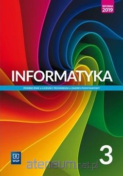 INFORMATYKA 3 PODRĘCZNIK ZAKRES PODSTAWOWY WSIP