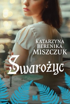 Kwiat Paproci. Swarożyc. Tom 8